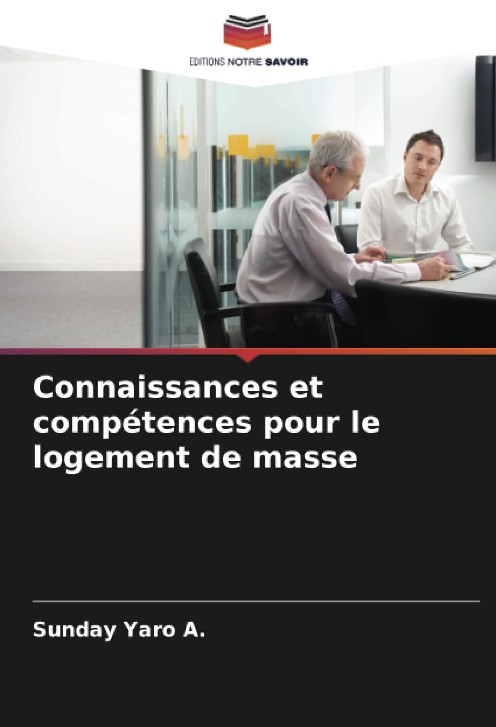 Connaissances et comptences pour le logement de masse
