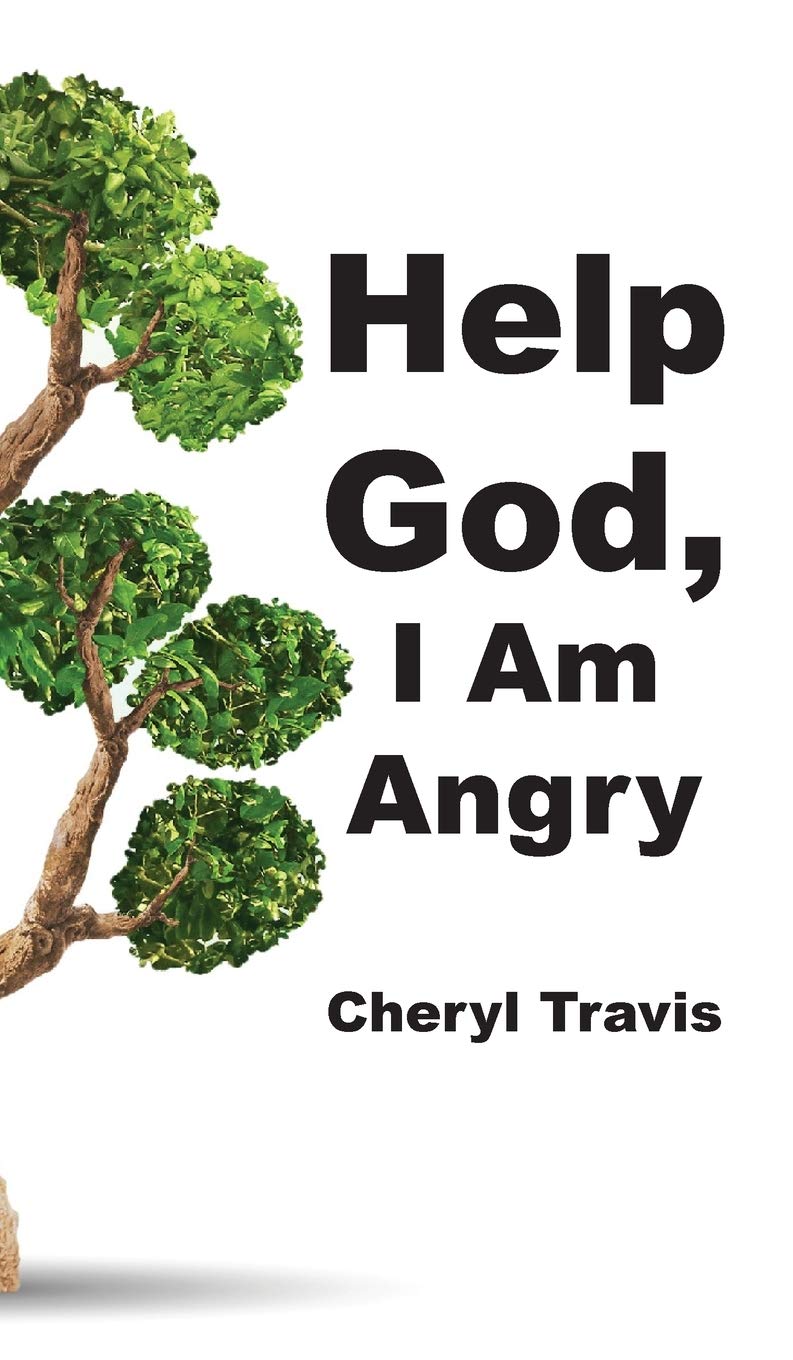 Help God, I Am Angry: 2