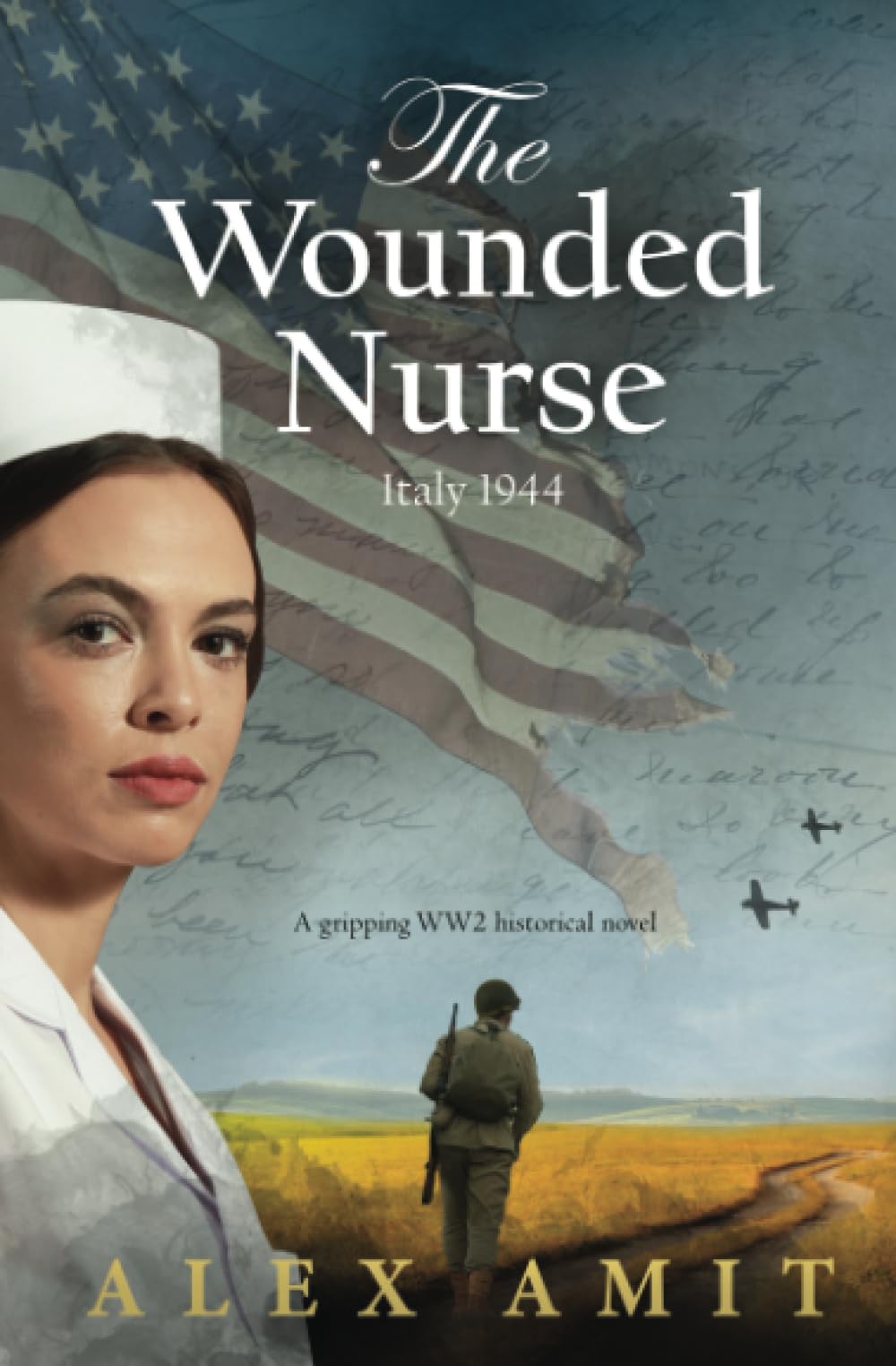 The Wounded Nurse: Grace - The handicapped heroine who never gave up, a gripping WW2 historical novel (WW2 Girls)
