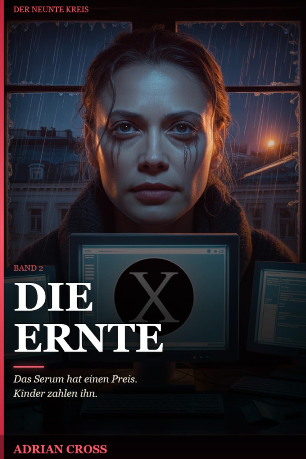 Die Ernte: Der Neunte Kreis – Band 2