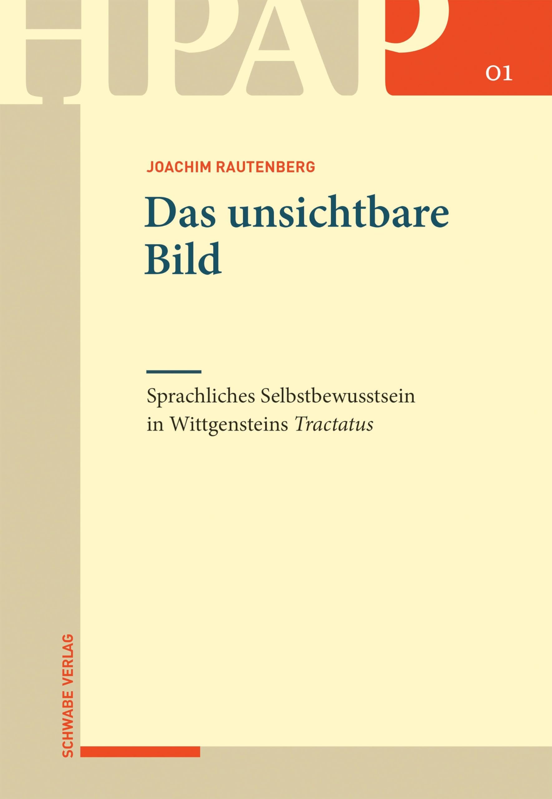 Das unsichtbare Bild: Sprachliches Selbstbewusstsein in Wittgensteins Tractatus: 11