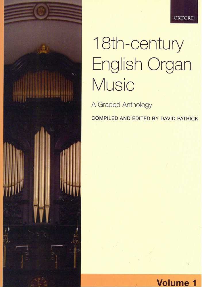 18th-century English Organ Music, Volume 1: A graded anthology (18th-Century English Organ Music, 1)