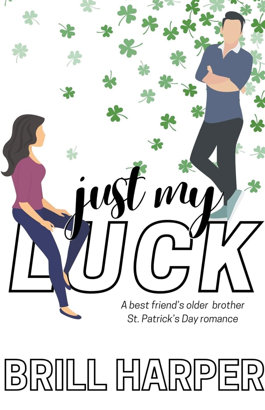 Just My Luck (4) (Holiday Romance)