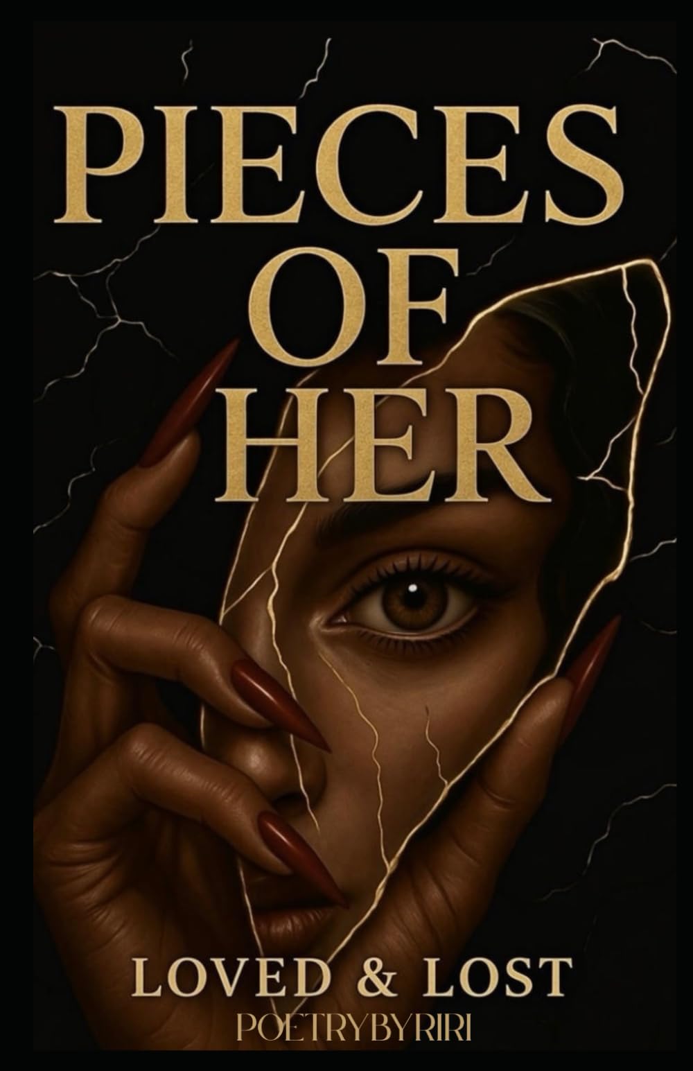 Pieces of Her: Loved & Lost