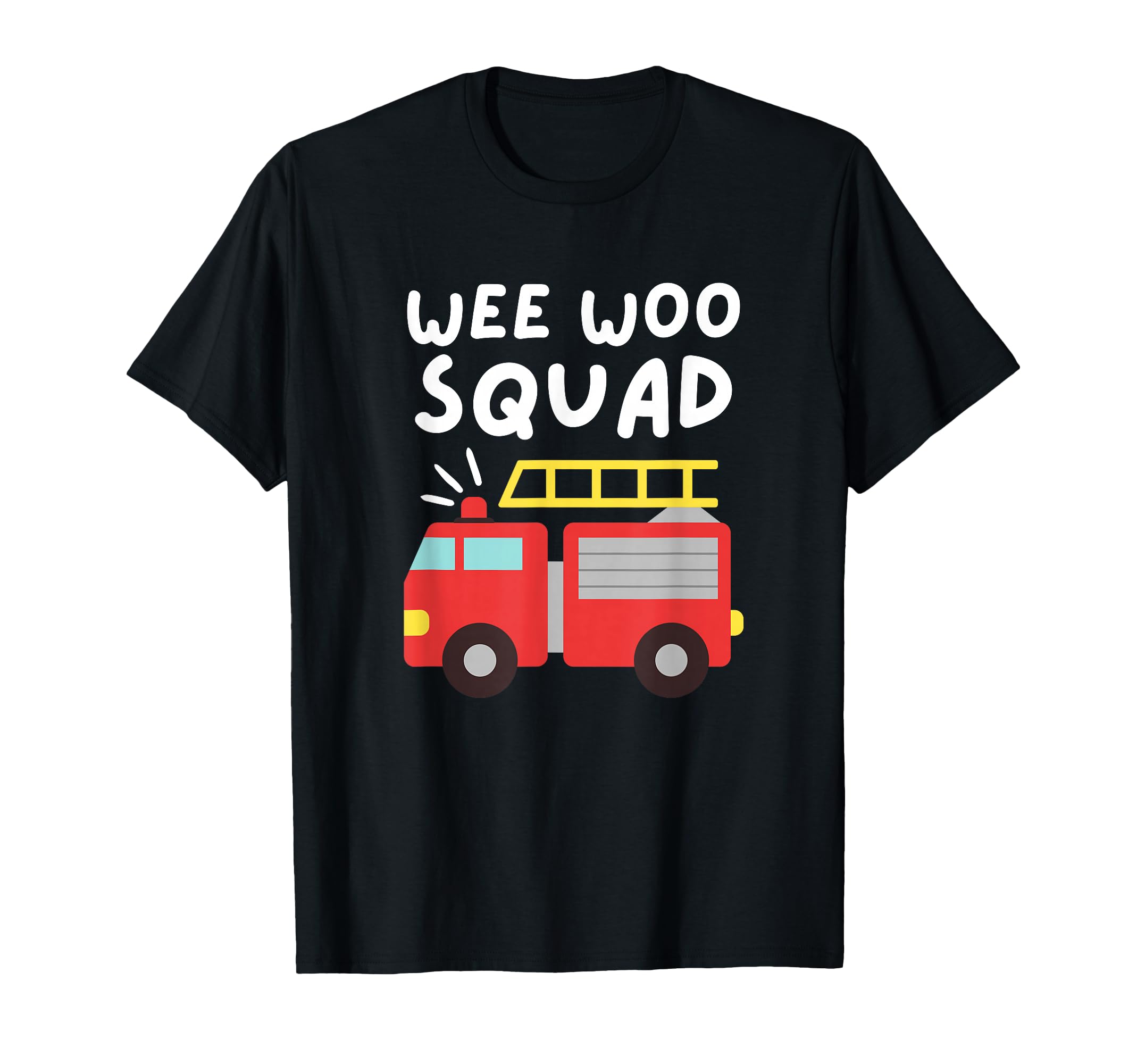 Wee Woo Squad Funny Firefighter T-Shirt