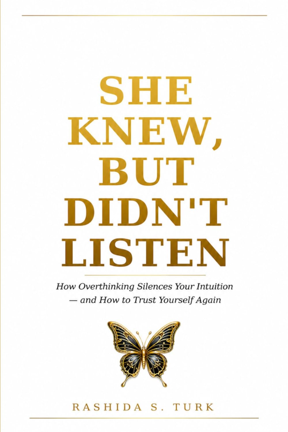 She Knew, But Didn’t Listen: How Overthinking Silences Your Intuition—and How to Trust Yourself Again