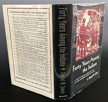 Hardcover forty years among the indians a true yet thrilling narrative of the author's experiences among the natives Book