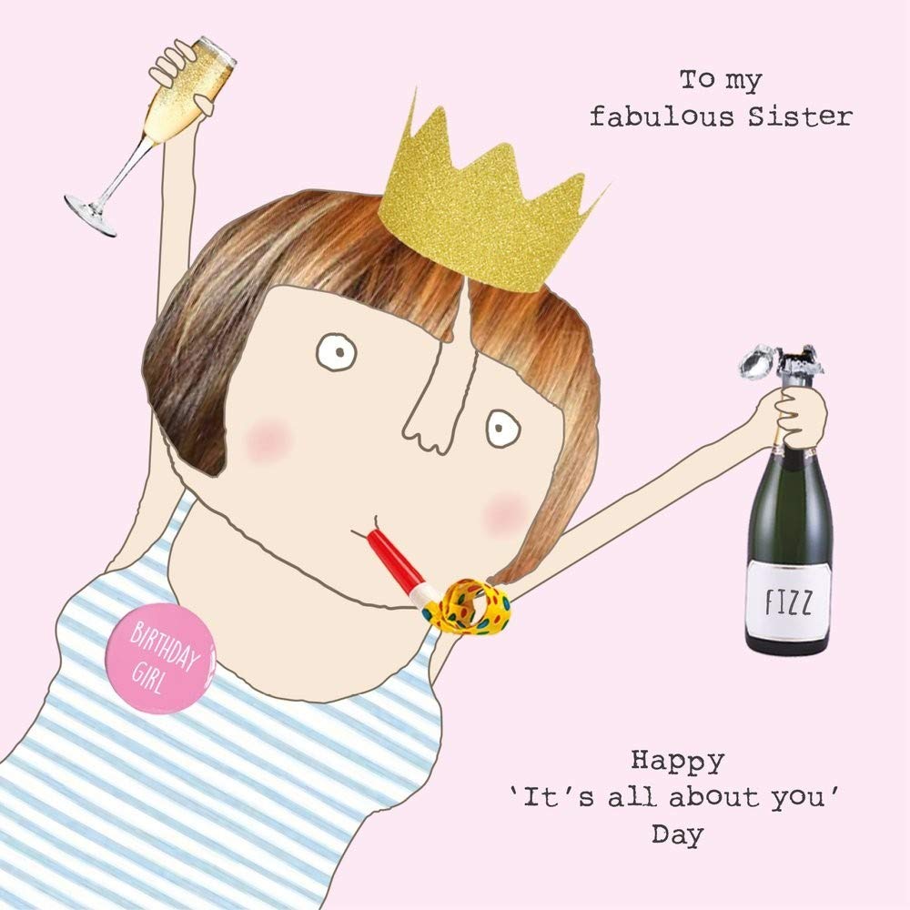 rosie made a thing fun Sister Birthday card - To my fabulous sister