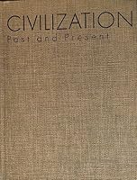 Civilization Past and Present, Fourth Edition, Volume One B001LGOSMI Book Cover