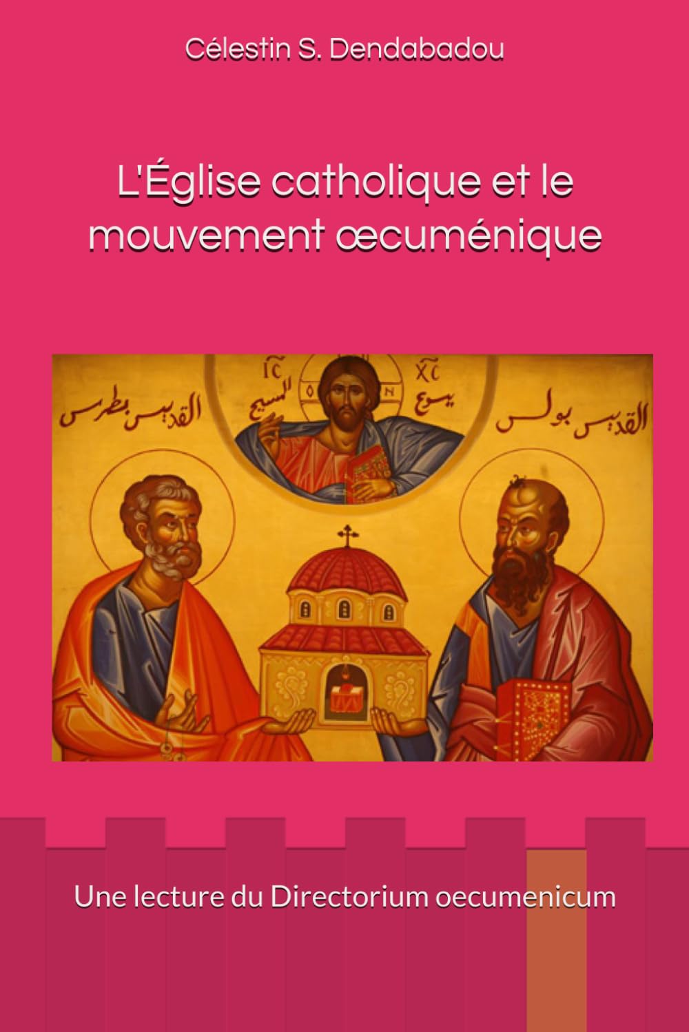 L'Église catholique et le mouvement œcuménique: Une lecture du Directorium oecumenicum