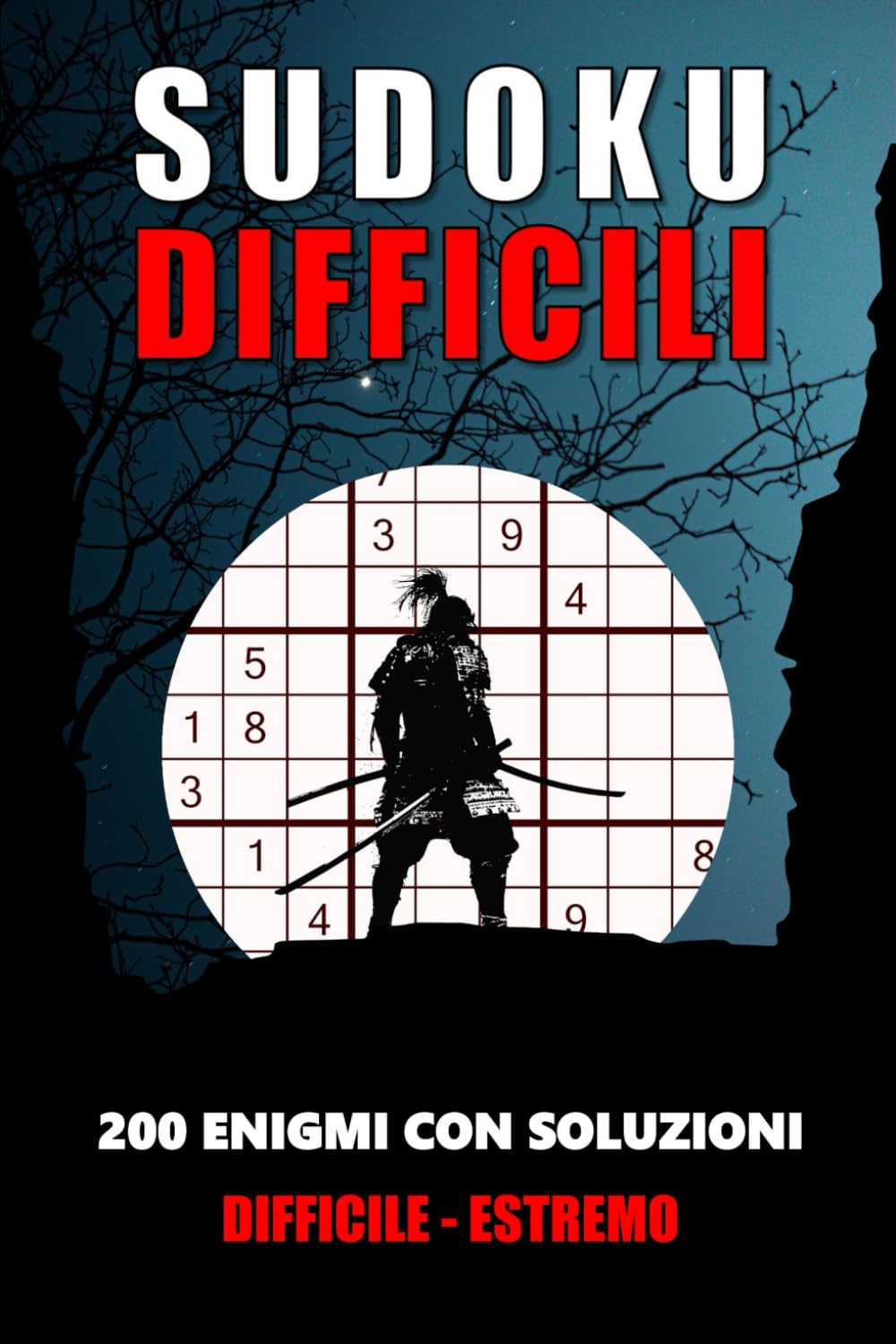 Sudoku difficili ed estremi: 200 enigmi con soluzioni incluse | Formato A5, Piccolo