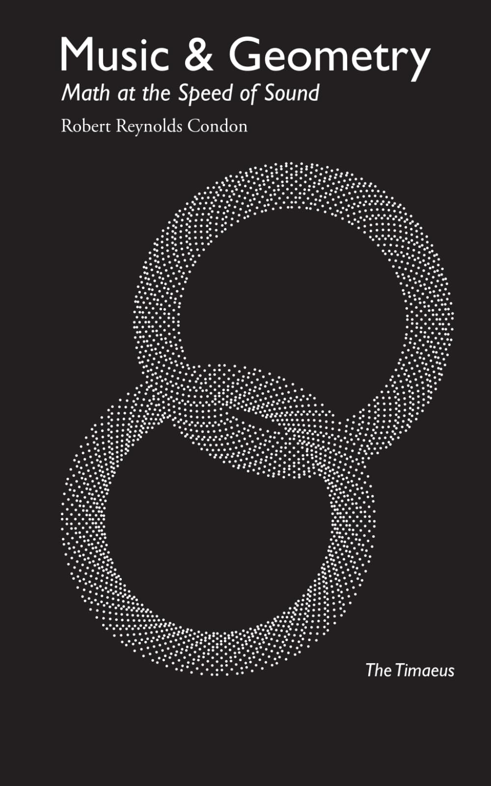 Music & Geometry: Math At The Speed Of Sound