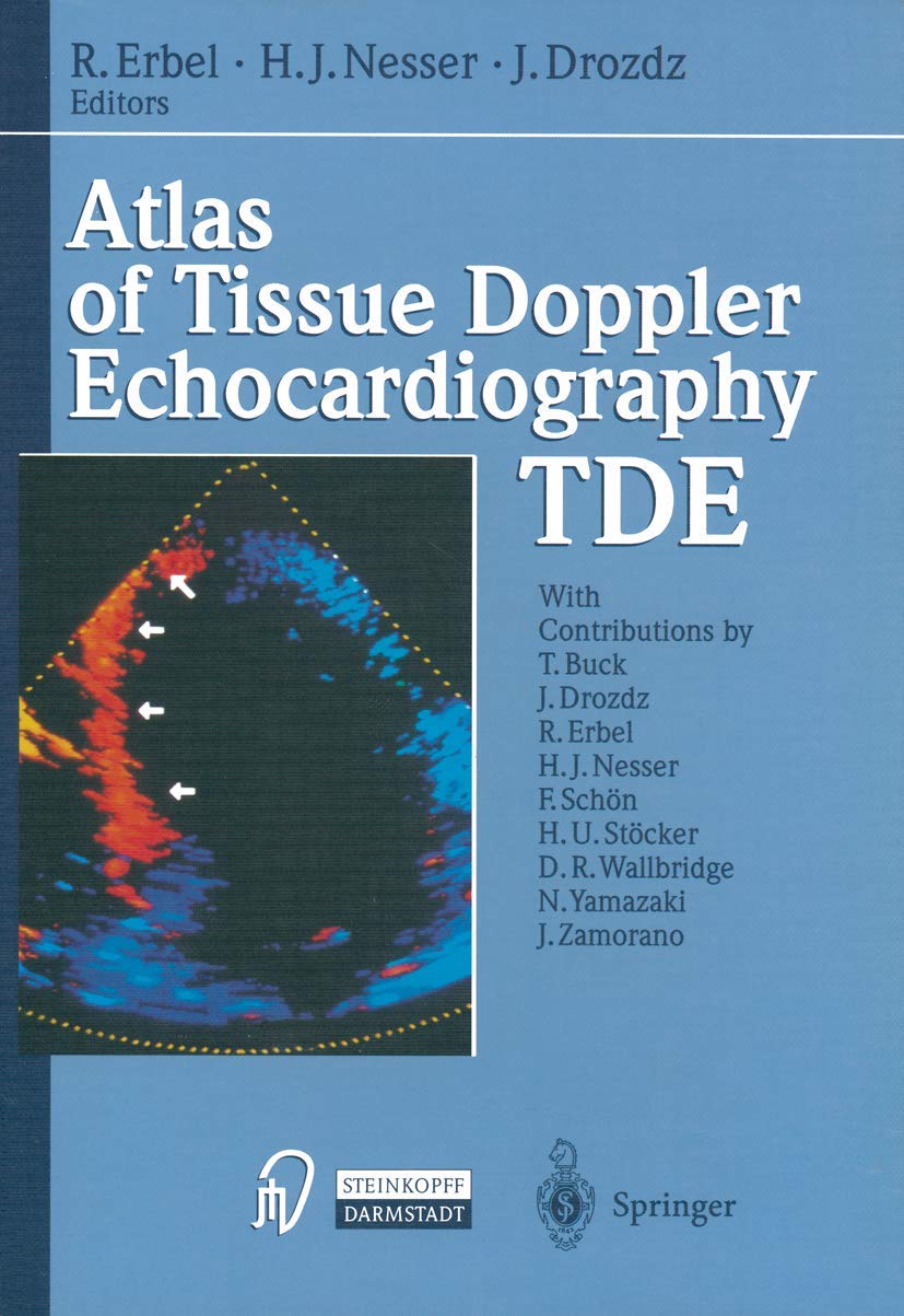 Buy Atlas of Tissue Doppler Echocardiography — Tde — BookShops.in