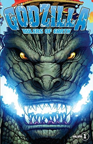 Godzilla: Rulers of Earth Vol. 1 (Godzilla - Rulers Of Earth Box Set Graphic Novel)