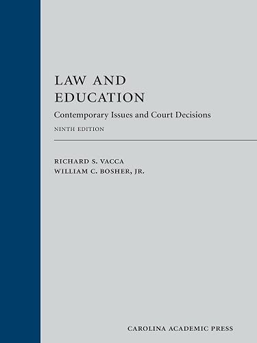 Law and Education: Contemporary Issues and Court Decisions