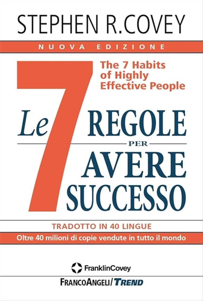 Copertina di Le 7 regole per avere successo