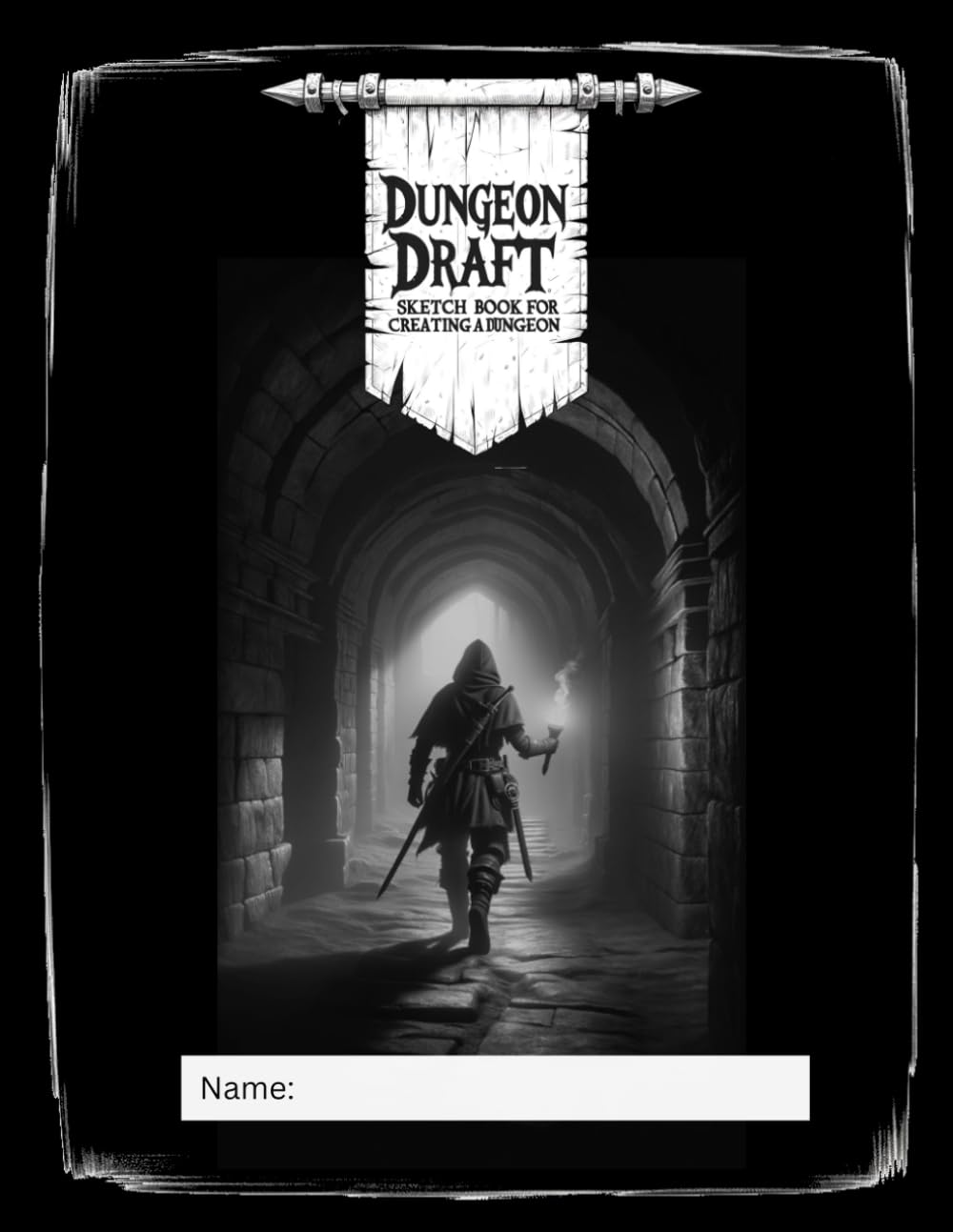 Dungeon Draft: Sketch Book for Creating a Dungeon