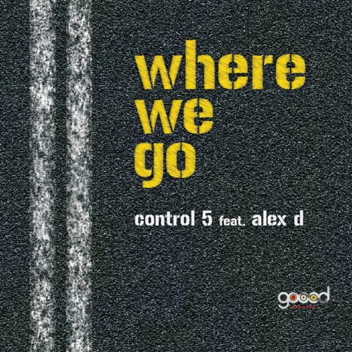 Where We Go (feat. Alex D) [Studio 76 Rmx]