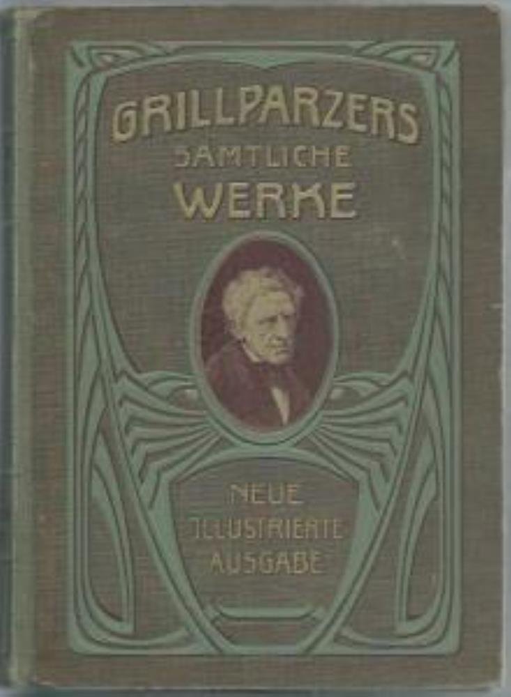 Grillparzers sämtliche Werke Band 1 + 2 Grillparzer, Franz Amazon