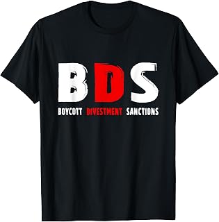 BDS for Boycott, Divestment, Sanctions Tshirt T-Shirt