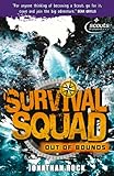 Survival Squad: Out of Bounds: Book 1 (English Edition)