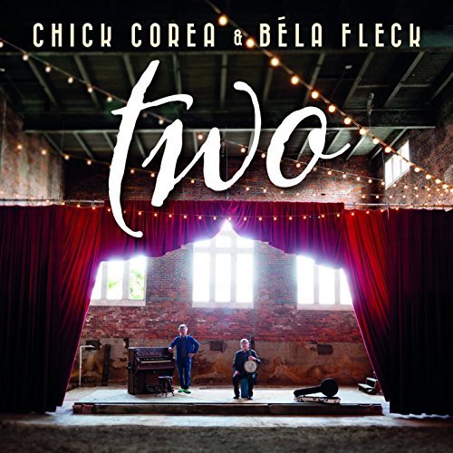 Two [2 CD] by Chick Corea/Bela Fleck (2015-08-03)