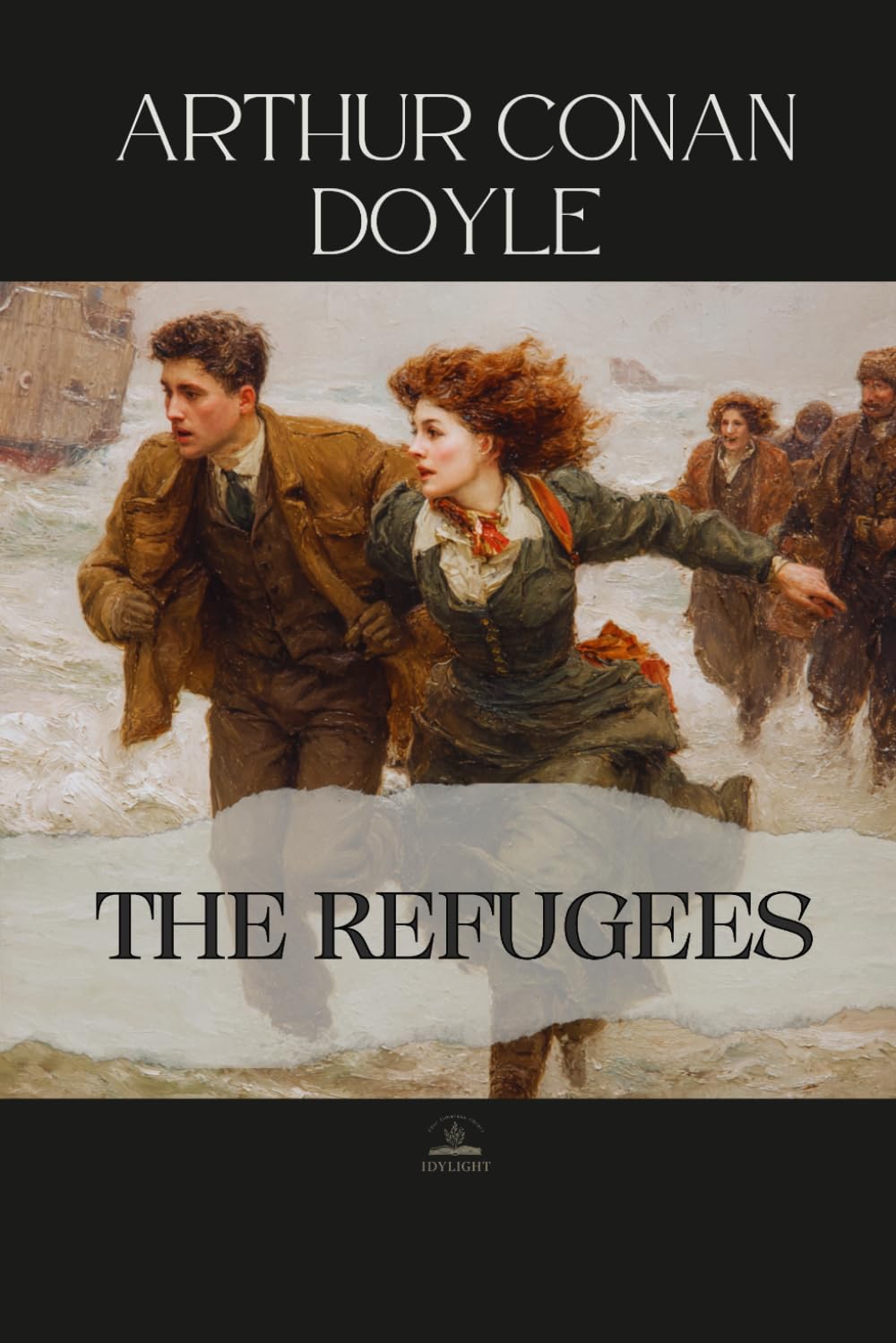 The Refugees: A Tale Of Two Continents - An Unabridged Collection of Historical Stories