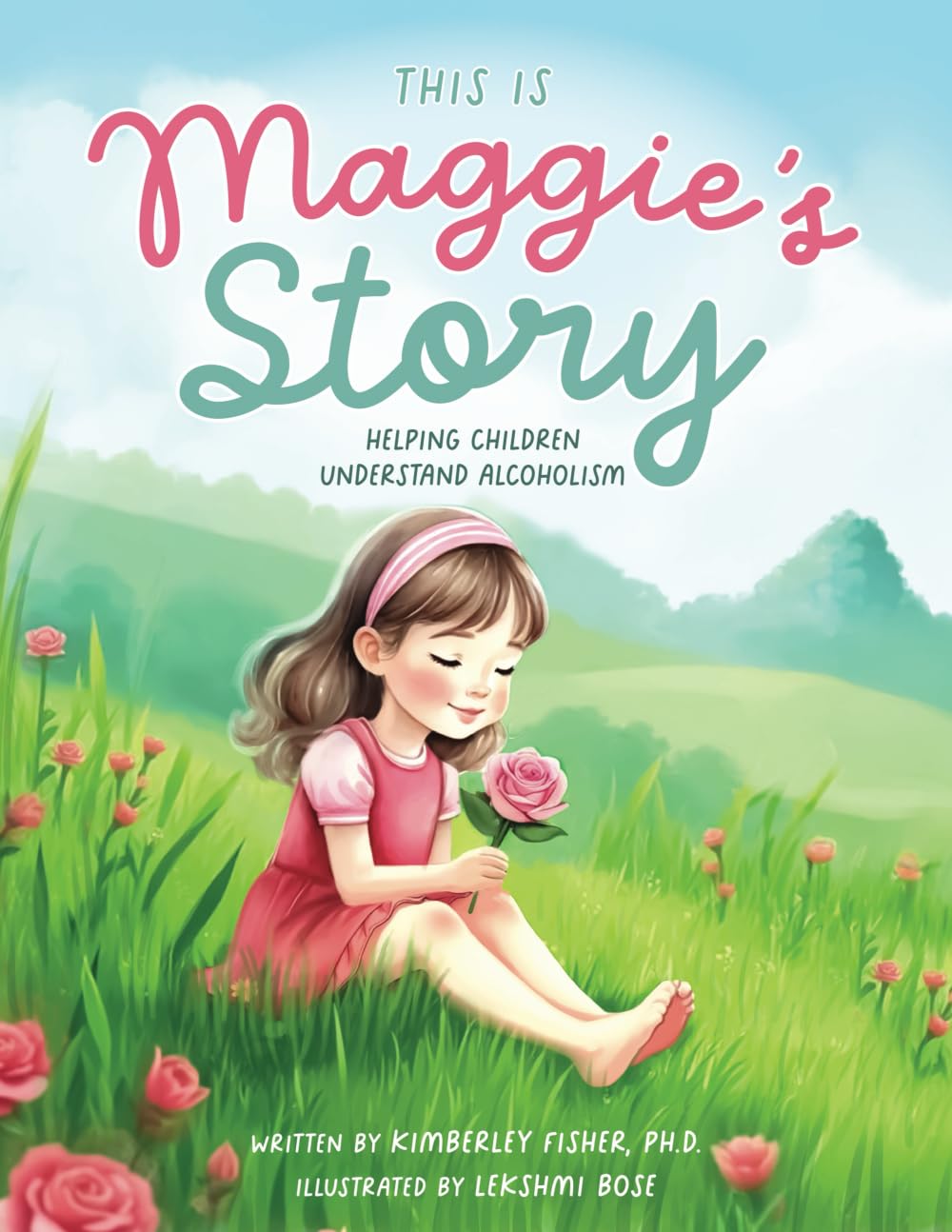 This is Maggie's Story: Helping Children Understand Alcoholism