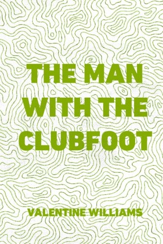 The Man with the Clubfoot 1530222338 Book Cover