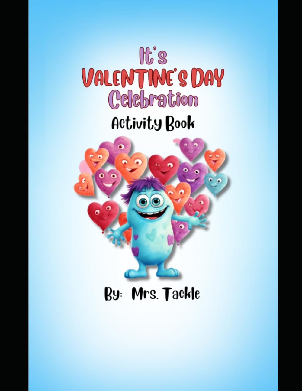 It’s Valentine’s Celebration Activity Book