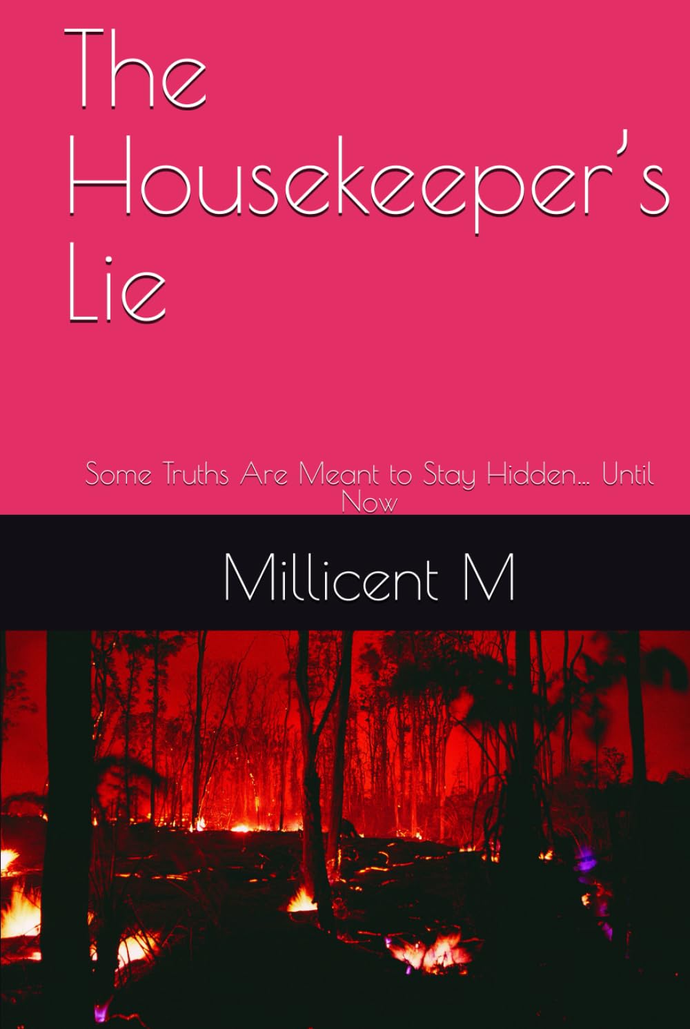 The Housekeeper’s Lie: Some Truths Are Meant to Stay Hidden… Until Now
