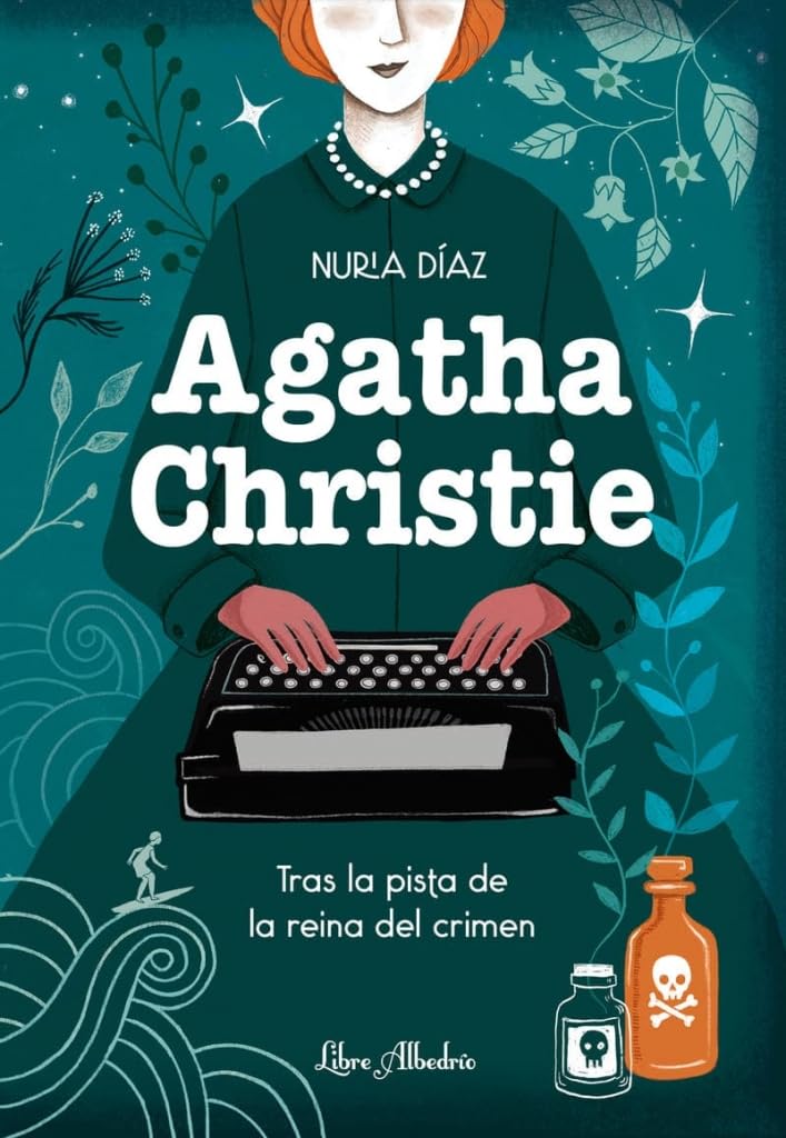 Agatha Christie. Tras la pista de la reina del crimen (LIBRE ALBEDRIO)