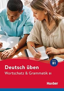 DT.UEBEN Wortsch.& Gramm. B1: Buch: Wortschatz & Grammatik B1