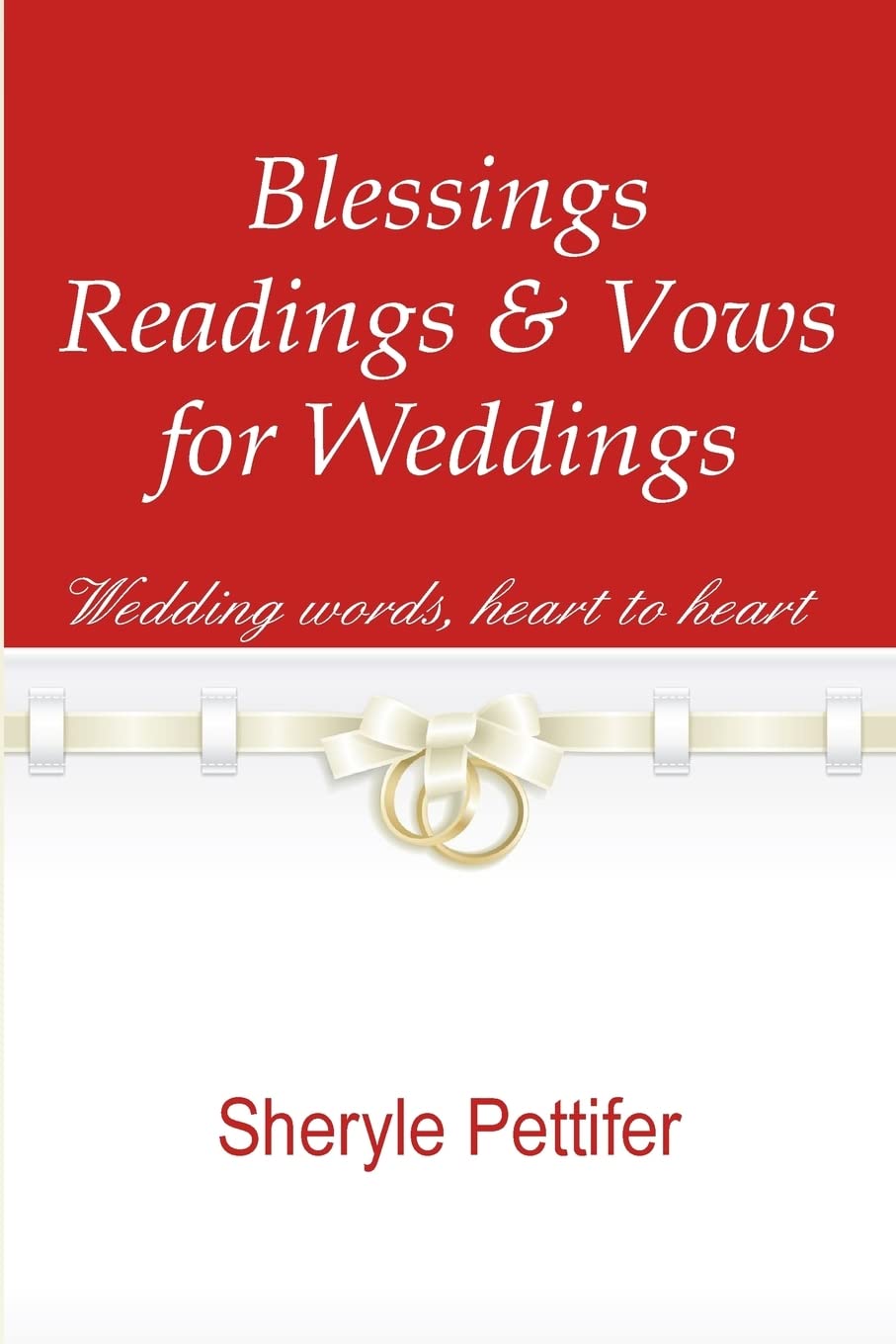 Blessings, Readings & Vows for Weddings