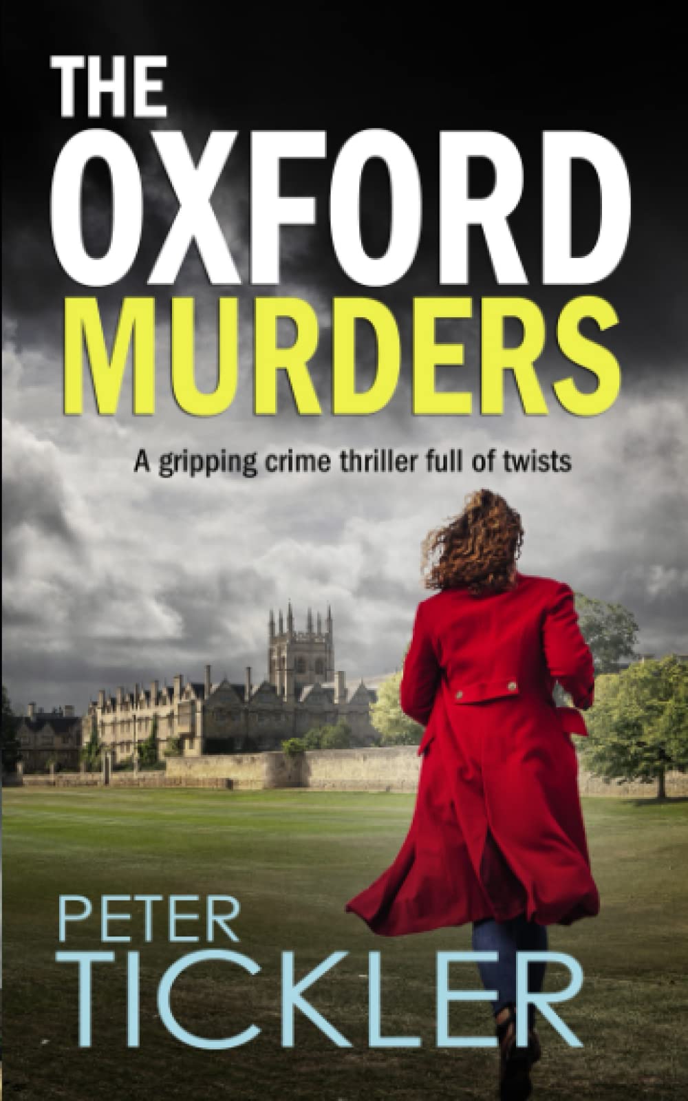 THE OXFORD MURDERS a gripping crime thriller full of twists (Doug Mullen Mystery)