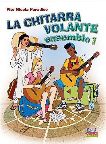 La chitarra volante. Ensemble. Volume 1