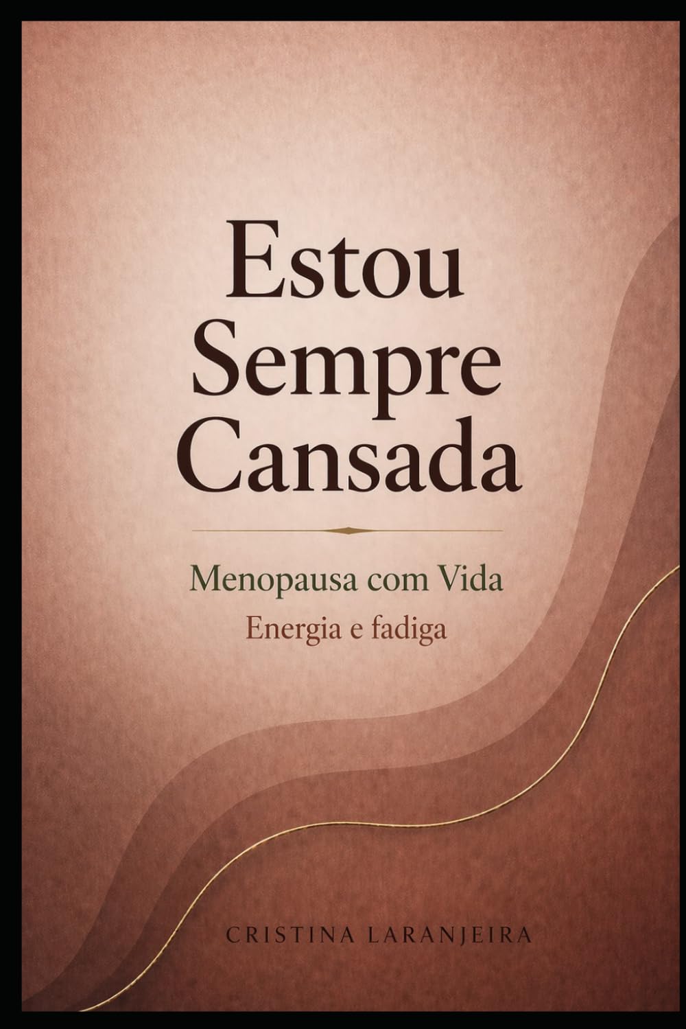 Estou Sempre Cansada: Menopausa com Vida – Energia e fadiga