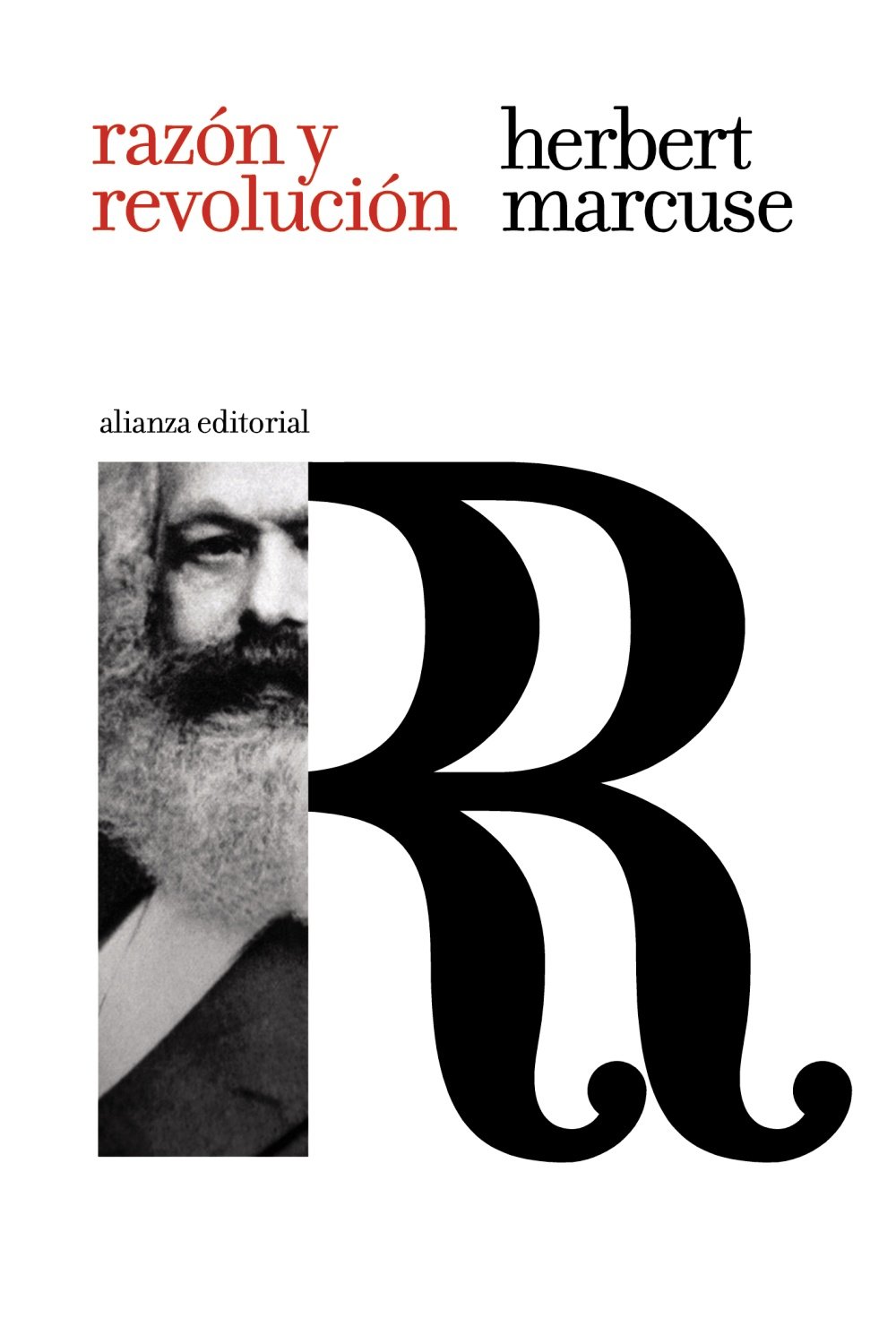 Razón y revolución: Hegel y el surgimiento de la teoría social (El libro de bolsillo - Filosofía)