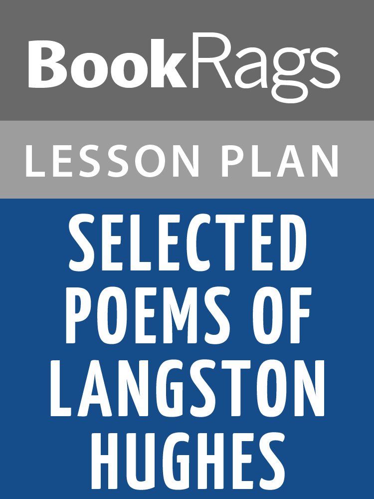 Lesson Plans Selected Poems of Langston Hughes eBook