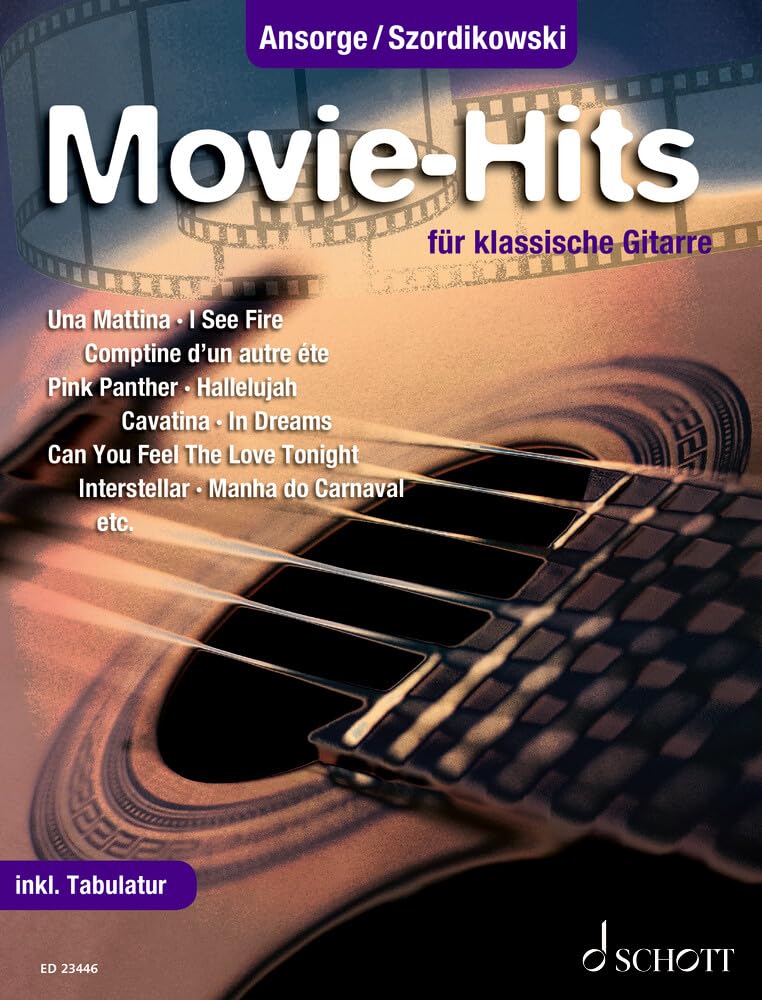 Movie-Hits pour guitare classique : Recueil de pièces instrumentales de cinéma