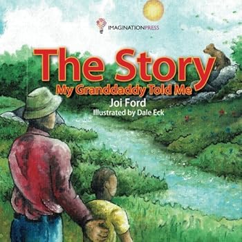 Paperback The Story My Granddaddy Told Me Book