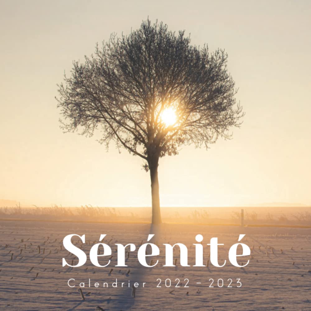 Sérénité Calendrier: Calendrier 2022 2023 - 8.5''x8.5'' - Cadeaux pour la famille et les amis