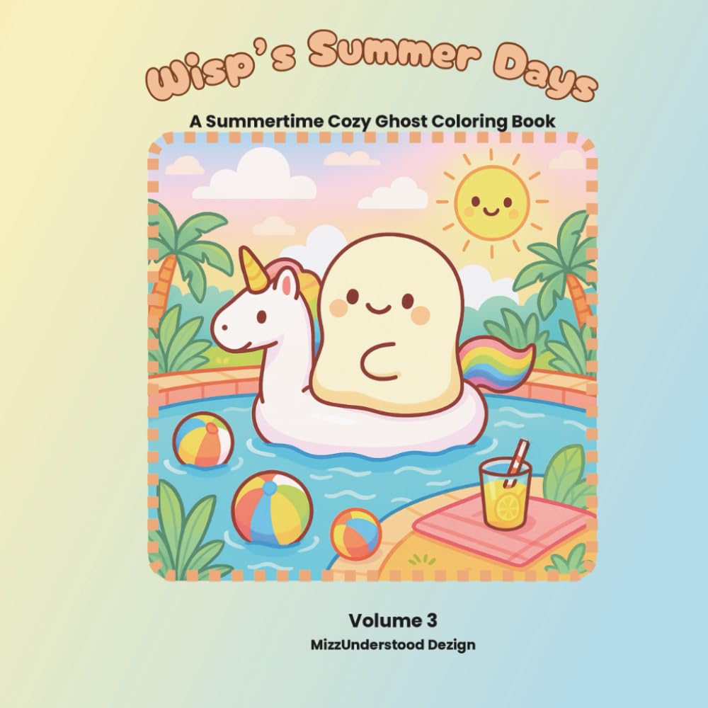 Wisp’s Summer Days: A Summertime Cozy Ghost Coloring Book (Wisp)