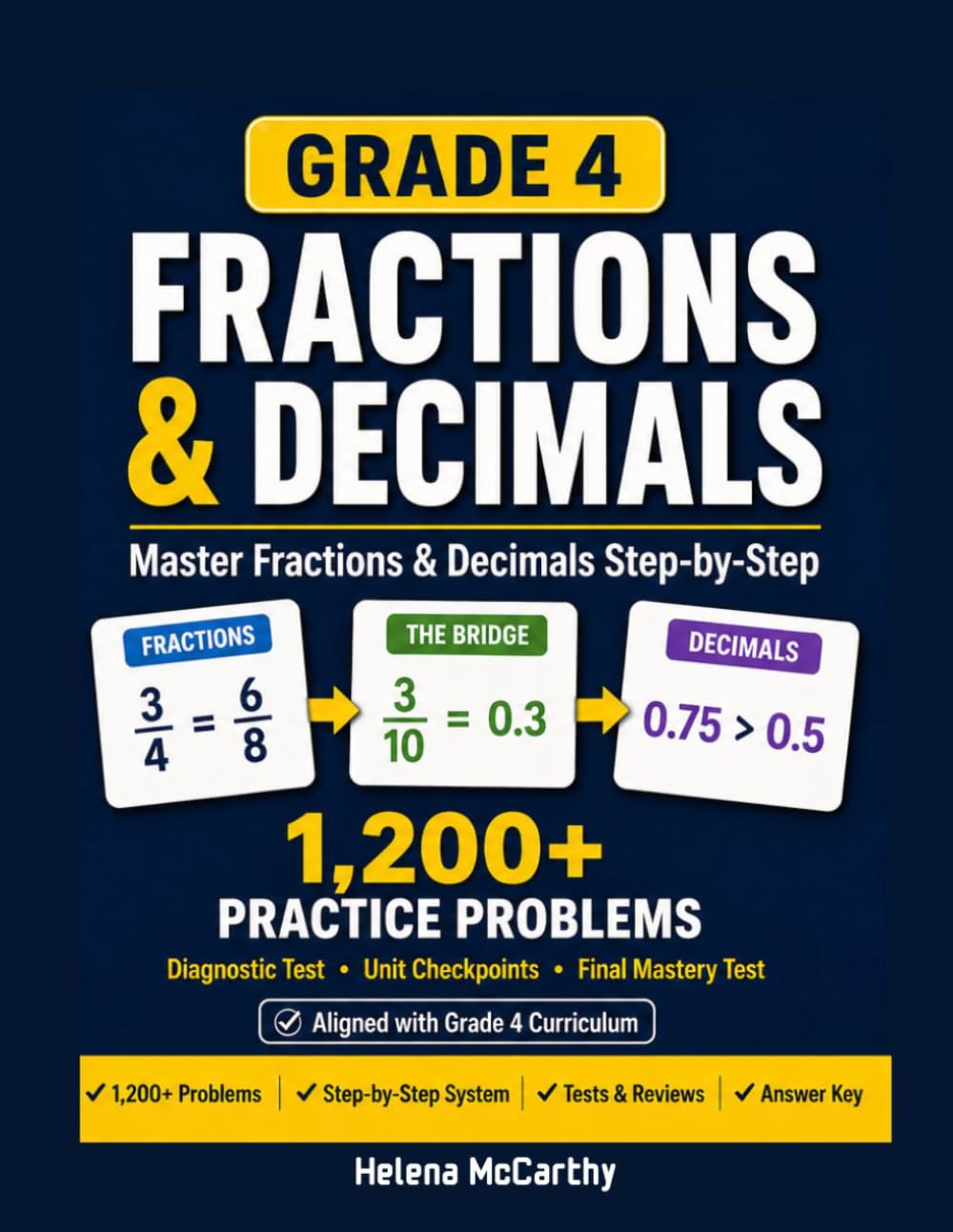 Grade 4 Fractions & Decimals Workbook: Master Fractions and Decimals Step-by-Step with 1,200+ Practice Problems, Tests, Word Problems and Answer Key (Grade 4 SmartSteps Math Series)