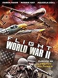 Flight World War II - Zurück im Zweiten Weltkrieg [dt./OV]
