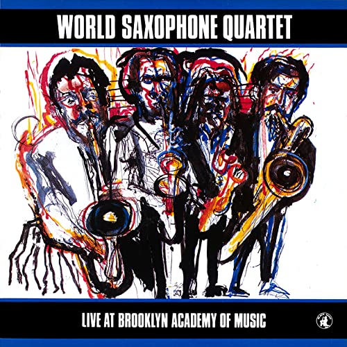 Live At Brooklyn Academy Of Music World Saxophone Quartet feat. Hamiet Bluiett