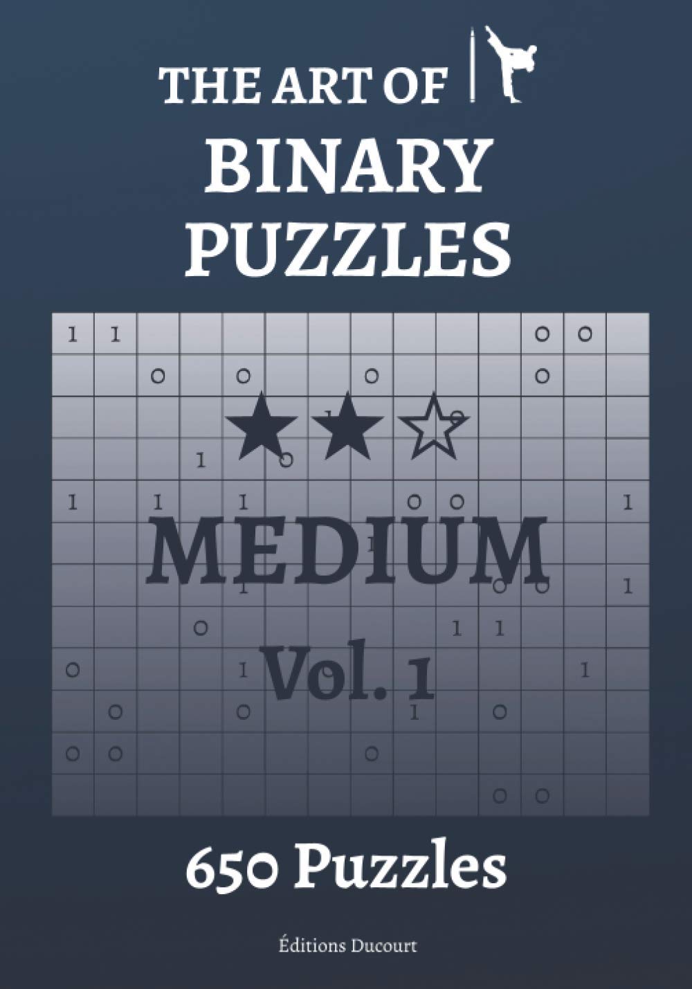 The Art of Binary Puzzles Medium Vol.1