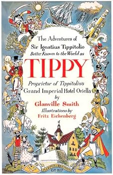 Hardcover Adventures of Tippy, The Book