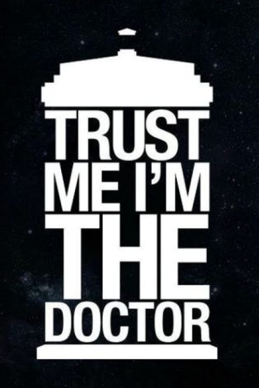 Trust me I'm the doctor Notebook