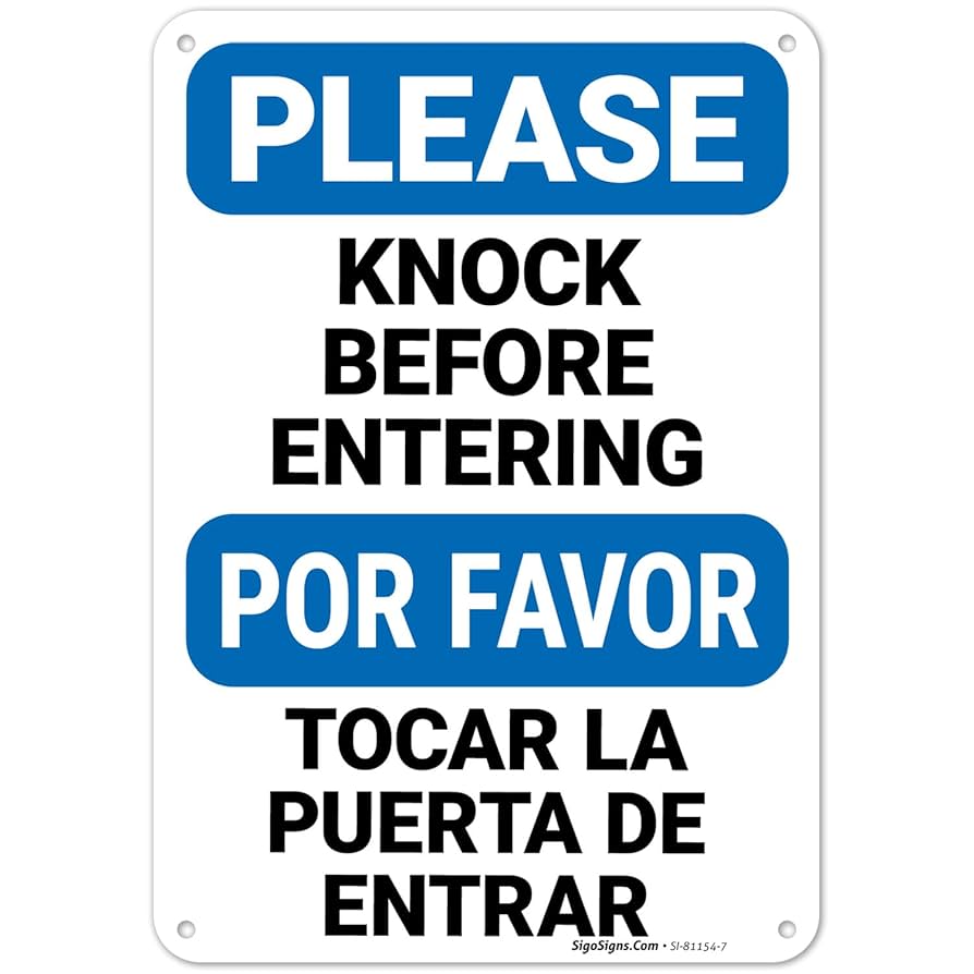 please-knock-before-entering-bilingual-sign-10x7-inches-rust-free-040-aluminum-fade-resistant-made-in-usa-amazon-com-industrial-scientific for Free Printable Knock Before Entering Sign Please Knock Before Entering Bilingual Sign, 10x7 Inches, Rust Free .040 Aluminum, Fade Resistant, Made in USA: Amazon.com: Industrial & Scientific for Free Printable Knock Before Entering Sign